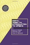 Digital Video: An introduction to MPEG-2 (Digital Multimedia Standards Series)