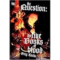 The Five Books of Blood (Question Series) (Paperback)