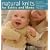 Natural Knits for Babies and Moms: Beautiful Designs Using Organic Yarns