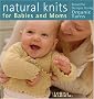 Natural Knits for Babies and Moms