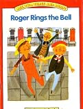 Roger Rings the Bell (One, Two, Three and Away! Red Book 4)
