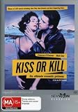 Kiss Or Kill