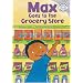 Max Goes to the Grocery Store (Read-It! Readers)
