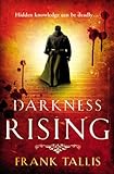 Darkness rising
