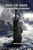 End of Days: An Apocalyptic Anthology