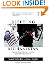 Bleeding Afghanistan: Washington, Warlords, and the Propaganda of Silence