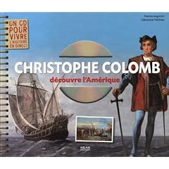 Christophe Colomb d�couvre l'Am�rique (1CD audio)