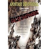 ApostasyDevotional-ADailyGuideExposingFalseShepherds