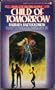 Time Keeper 2: Child of Tomorrow (Time Keeper Trilogy, Book 2)