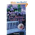 Ein Garten voller Liebe: Roman
