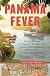 Panama Fever