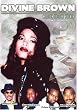 The Divine Brown: Million Dollar Hooker - A True Story