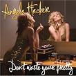 Don't Waste Your Pretty
