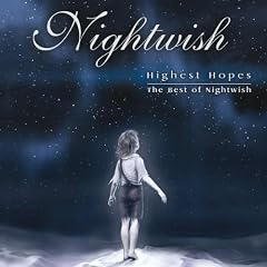Highest Hopes : The Best Of Nightwish