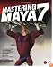Mastering Maya 7
