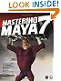Mastering Maya 7