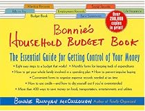 Bonnie's Household Budget Book, Revised Edition: The Essential Guide for Getting Control of Your Money
