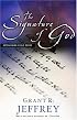 The Signature of God: Astonishing Bible Codes Reveal September 11 Terror Attacks