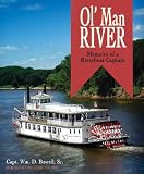 Ol' Man River: Memoirs of a Riverboat Captain