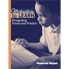 Motivation to Learn: Integrating Theory and Practice (4th Edition)