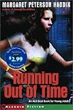 Running Out of Time