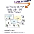 Integrating TCP IP i�nets with IBM(R) Data Centers