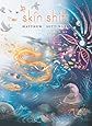 Skin Shift