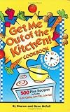 Get Me Out of the Kitchen Cookbook