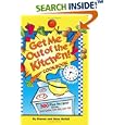 Get Me Out of the Kitchen Cookbook