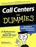 More details of book titled: Call Centers For Dummies