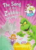 The Song of the Zubble-Wump (The Wubbulous World of Dr. Seuss)