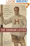 The Crimson Letter: Harvard, Homosexuality, and the Shaping of American Culture