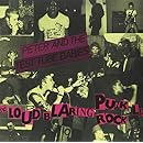 Loud Blaring Punk Rock