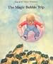 The Magic Bubble Trip