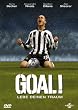 Goal! - Lebe deinen Traum
