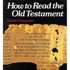 How to Read the Old Testament