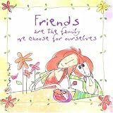 Friends are the Family We Choose for Ourselves (Born to Shop Gift Books)