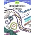 Consejos Practicos Y Technicas (Easy-Does-It) by  Bead & Button Editors