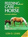 Feeding and Care of the Horse