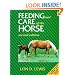 Feeding and Care of the Horse