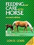 Feeding and Care of the Horse