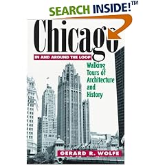 Chicago: In and Around the Loop - Walking Tours of Architecture and History