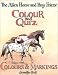 Book The Allen Horse and Pony Frieze Colour and Quiz: Colours & Markings