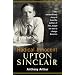Radical Innocent: Upton Sinclair