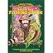 Buck Wilder's Small Fry Fishing Guide: A Complete Introduction to the World of Fishing for Small Fry of All Ages
