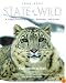 State of the Wild 2008-2009: A Global Portrait of Wildlife, Wildlands, and Oceans