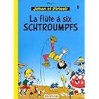 Johan et Pirlouit, tome 9 : La flūte ą six Schtroumpfs by Peyo