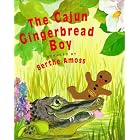 Cajun Gingerbread Boy by  Berthe Amoss and Berthe Amoss