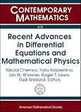 Recent Advances in Differential Equations and Mathematical Physics (Contemporary Mathematics)