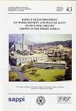Effect of Environment on Wood Density and Pulp Quality of Five Pine: Species Grown in Southern Africa (Tropical Forestry Papers)